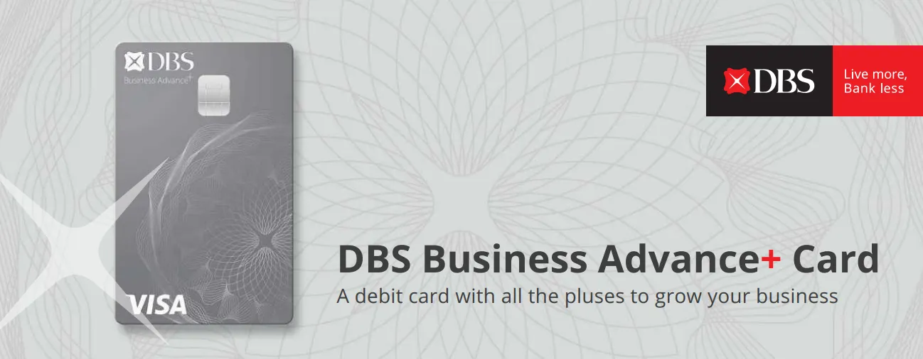 DBS Business Advance Card 新加坡企业多币种免外汇手续费借记卡